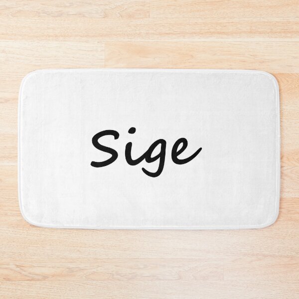 Item preview, " Sige " in Tagalog means " Ok " in English designed and sold by PabloBSanchez.