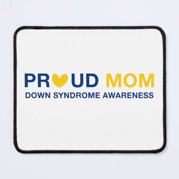 Item preview, Down Syndrome Mom Quotes: Proud Mama Down Syndrome Awareness designed and sold by AMINE  ★★★★★.
