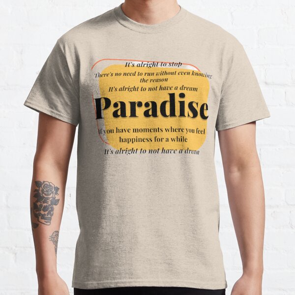 Bts Paradise Lyrics T-Shirts for Sale