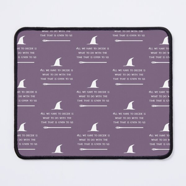 Item preview, All we have to decide designed and sold by SierraLarso.