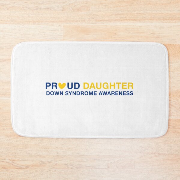 Item preview, Down Syndrome Daughter Quotes: Proud Daughter Down Syndrome Awareness designed and sold by AMINE  ★★★★★.