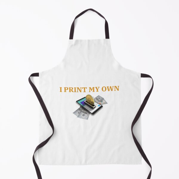Item preview, I print my own money designed and sold by CrazeeTeez.