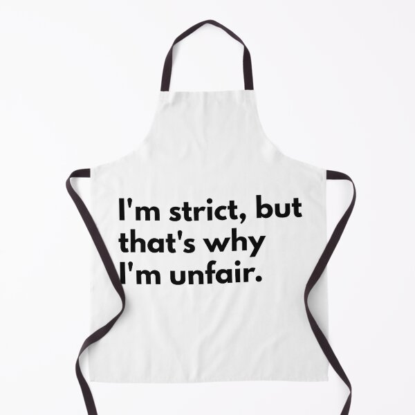 Item preview, I'm strict, but that's why I'm unfair. designed and sold by Dj Gavric998.