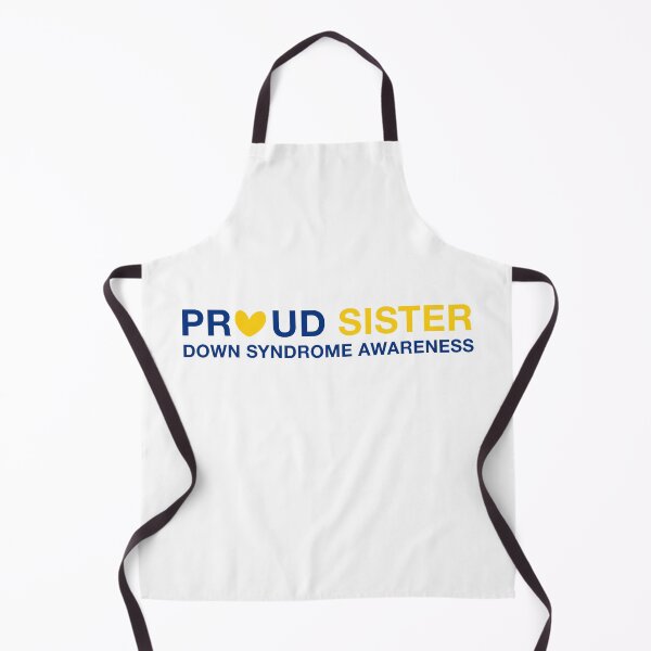 Item preview, Down Syndrome Sister Quotes: Proud Sister Down Syndrome Awareness designed and sold by AMINE  ★★★★★.