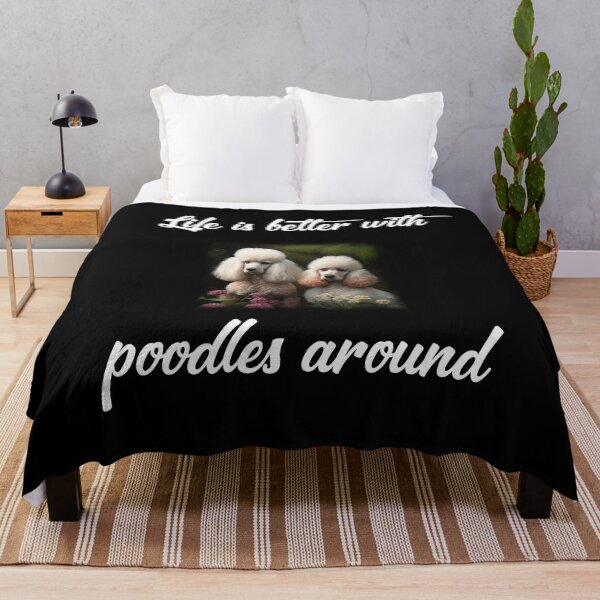 Item preview, Life Is Better With Poodles Around designed and sold by Estevam Marinho.