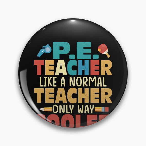 Item preview, P.E. Teacher Like A Normal Teacher School Physical Education designed and sold by Artee79.