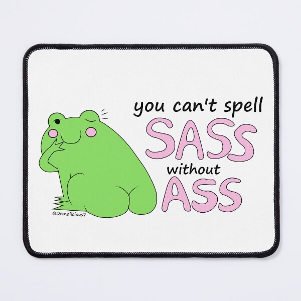 Item preview, Sass Frog designed and sold by Demolicious1995.