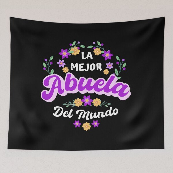 Aperçu de l'œuvre La Mejor Abuela Del Mundo - La meilleure grand-mère du monde - latin abuela anniversaire grand-mère anniversaire créée et vendue par ALLURE-minimal.