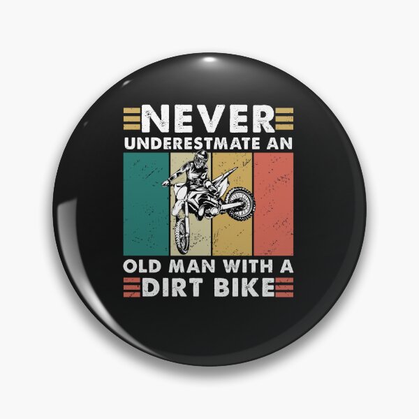 Item preview, Never Underestimate an Old Man with a Dirt Bike Funny designed and sold by griffoscurci.