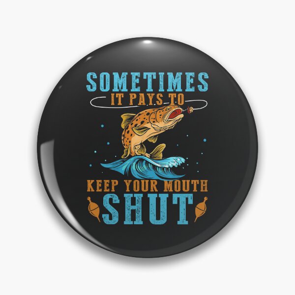 Item preview, Funny Sometimes It Pays To Keep Your  designed and sold by griffoscurci.