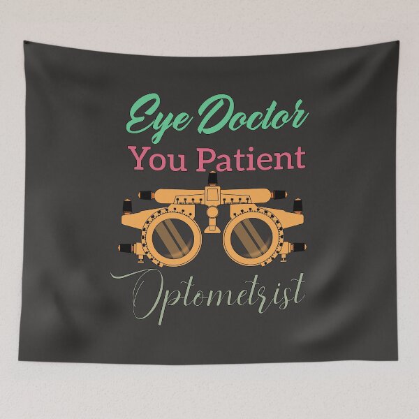 Item preview, Eye Doctor You Patient Optometrist designed and sold by zemama.