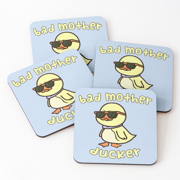 Item preview, Bad Mother Ducker designed and sold by PhoxDesigns.