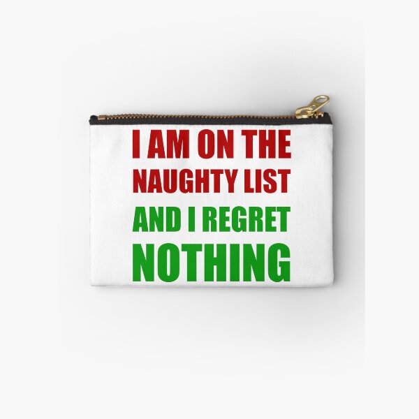 Item preview, On The Christmas Santa Naughty List Regret Nothing Funny designed and sold by TheBestStore.