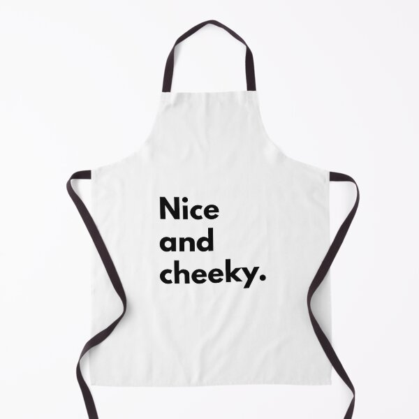 Item preview, Nice and cheeky. designed and sold by Dj Gavric998.