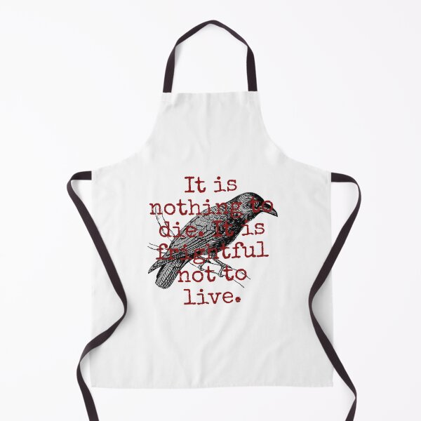 Item preview, It Is Nothing To Die - Death Quote  designed and sold by CrankyOldDude.