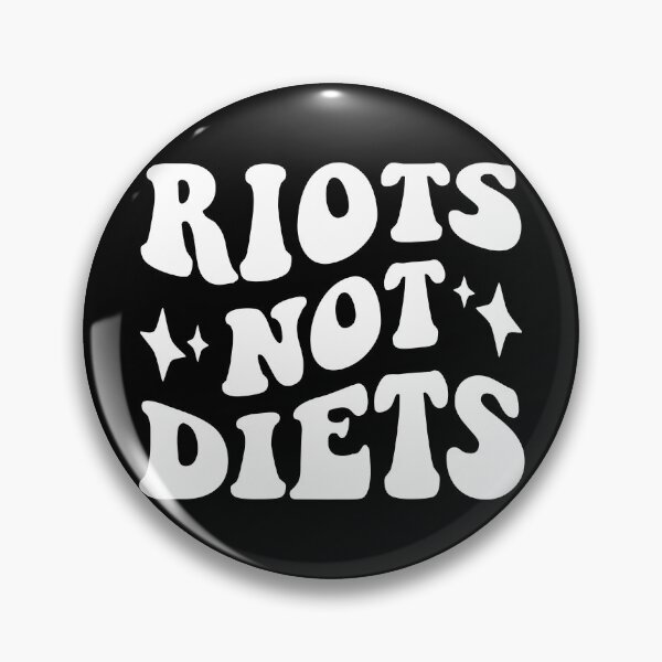 Item preview, Riots Not Diets Feminist Feminism Anti Patriarchy Retro designed and sold by Kiwi Queen.