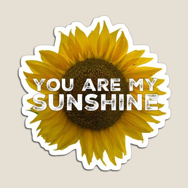 Item preview, You are my sunshine designed and sold by homesteadswag.