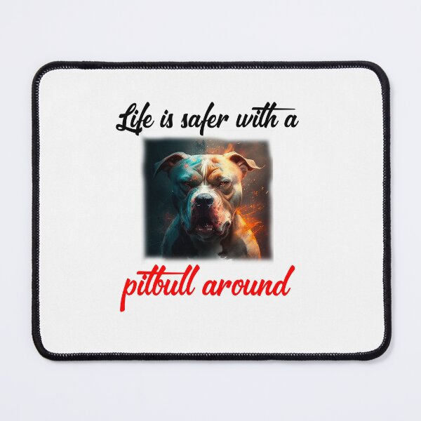 Item preview, Life is safer with a pitbull around designed and sold by Estevam Marinho.