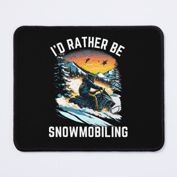 Item preview, I'd rather be snowmobiling designed and sold by Temmz.