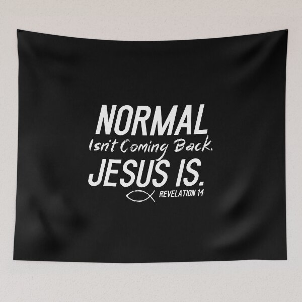 Item preview, Normal Isn't Coming Back Jesus Is designed and sold by Sheepherder120.