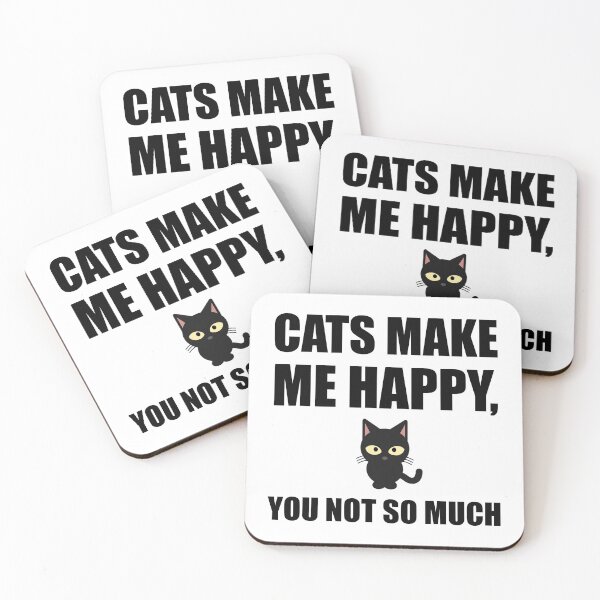 Item preview, Cats Make Me Happy You Not So Much Funny designed and sold by TheBestStore.