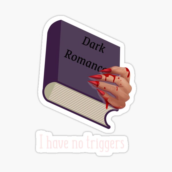 Second Chance Romance Sticker Dark Romance Smut Reader 