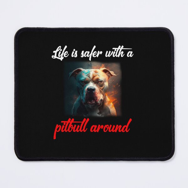Item preview, Life is safer with a pitbull around designed and sold by Estevam Marinho.
