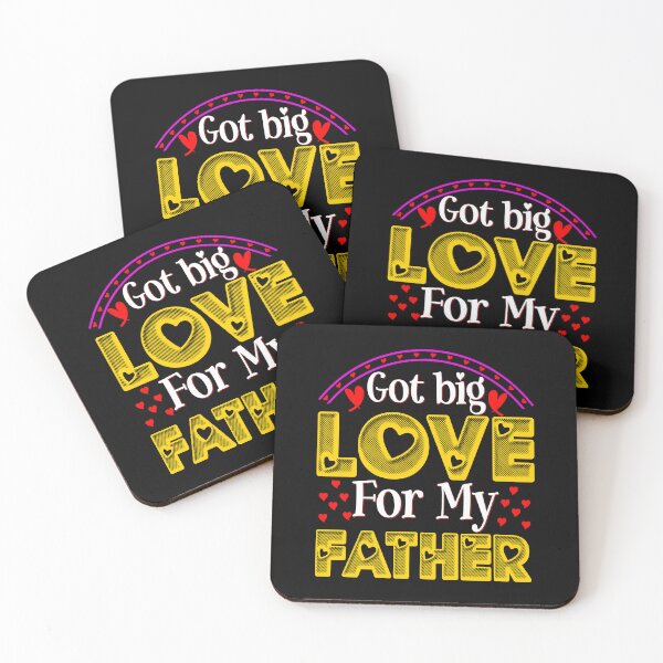 Item preview, Valentines Day Quotes Got Big Love For My Father designed and sold by TargetBox.