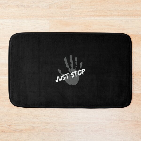 Item preview, Just Stop designed and sold by Shel13X.
