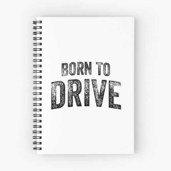 Item preview, Born To Drive (Big Black Text) designed and sold by STUDIO-72.