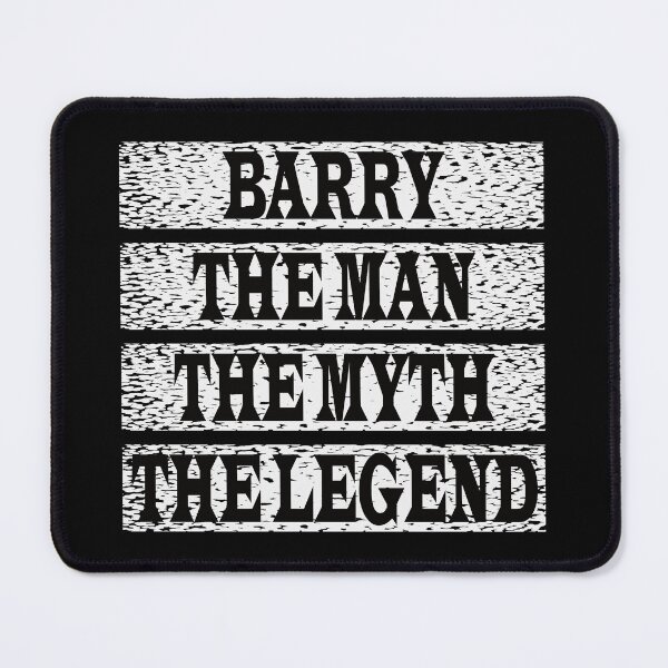 Item preview, Barry The Man The Myth The Legend designed and sold by GaryDobson.