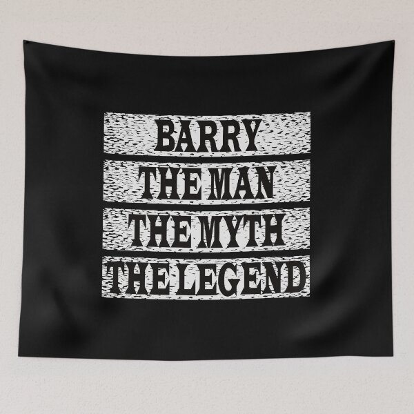 Item preview, Barry The Man The Myth The Legend designed and sold by GaryDobson.