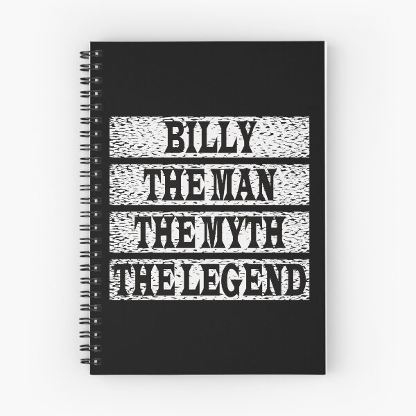Item preview, Billy The Man The Myth The Legend designed and sold by GaryDobson.
