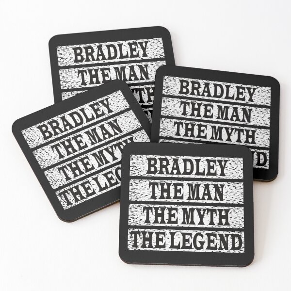 Item preview, Bradley The Man The Myth The Legend designed and sold by GaryDobson.