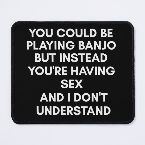 Item preview, You could be playing banjo designed and sold by Illustragrump.