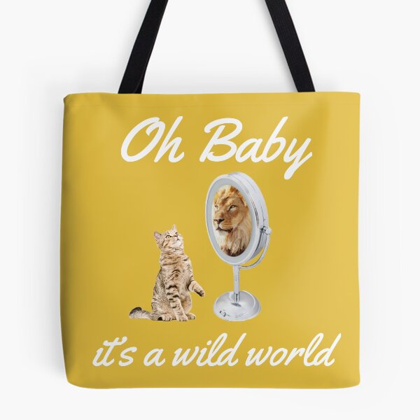 Item preview, Oh Baby It's A Wild World designed and sold by TechLaughs.
