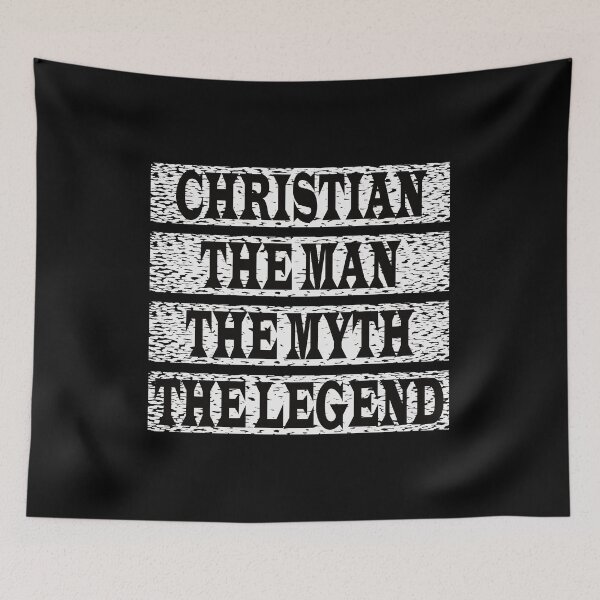 Item preview, Christian The Man The Myth The Legend designed and sold by GaryDobson.