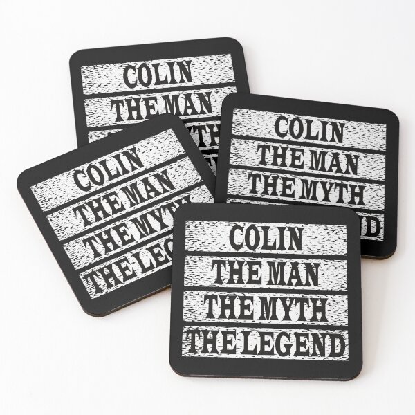 Item preview, Colin The Man The Myth The Legend designed and sold by GaryDobson.