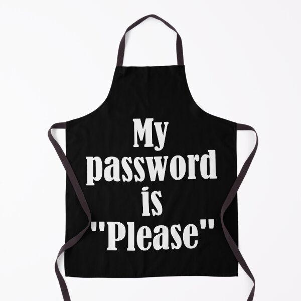Item preview, My Password is Please - white designed and sold by saechla.