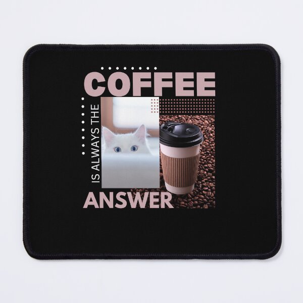 Item preview,  coffee is the answer no matter what the question is designed and sold by vidyaroul.