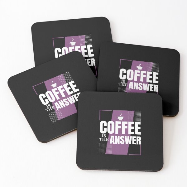 Item preview,  coffee is the answer no matter what the question is designed and sold by vidyaroul.