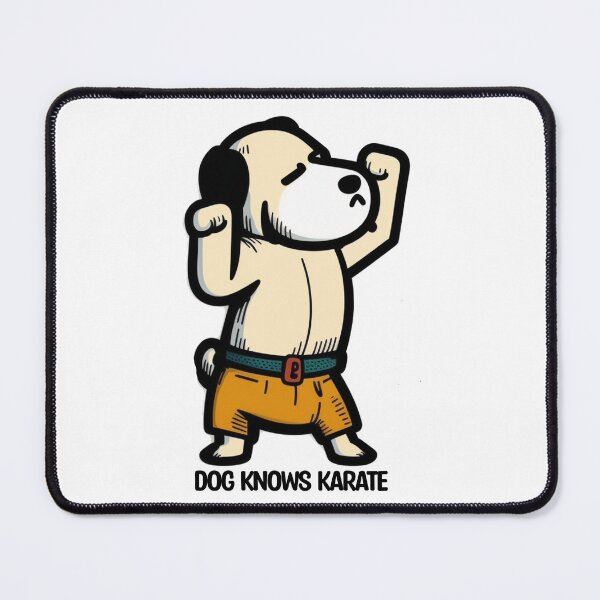 Item preview, dog knows karate designed and sold by Enhance Imagination.
