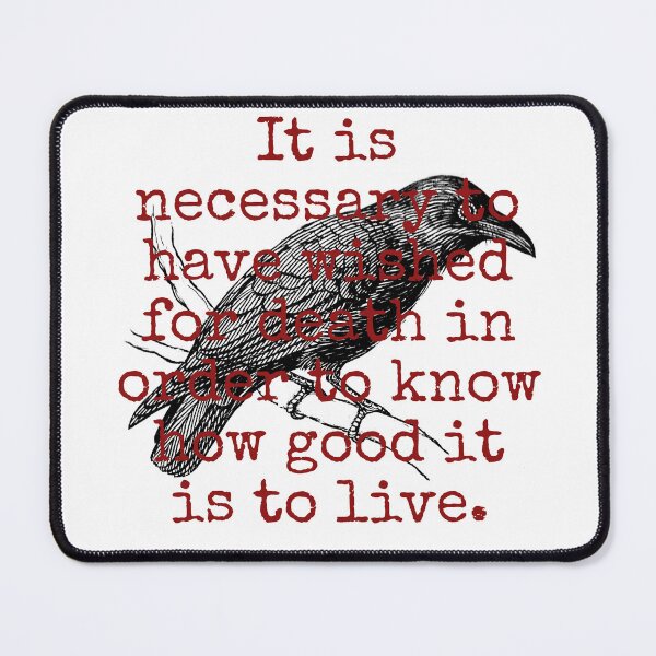 Item preview, It Is Necessary To Have Wished - Death Quote  designed and sold by CrankyOldDude.