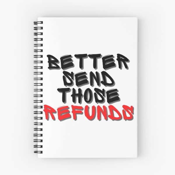 Item preview, Better send those refunds designed and sold by BarklesStudio.