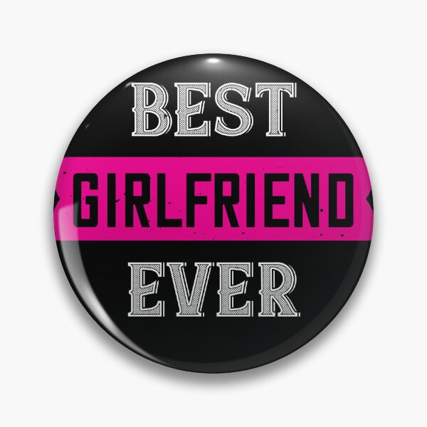 Item preview, Best girlfriend EVER designed and sold by Exxall.