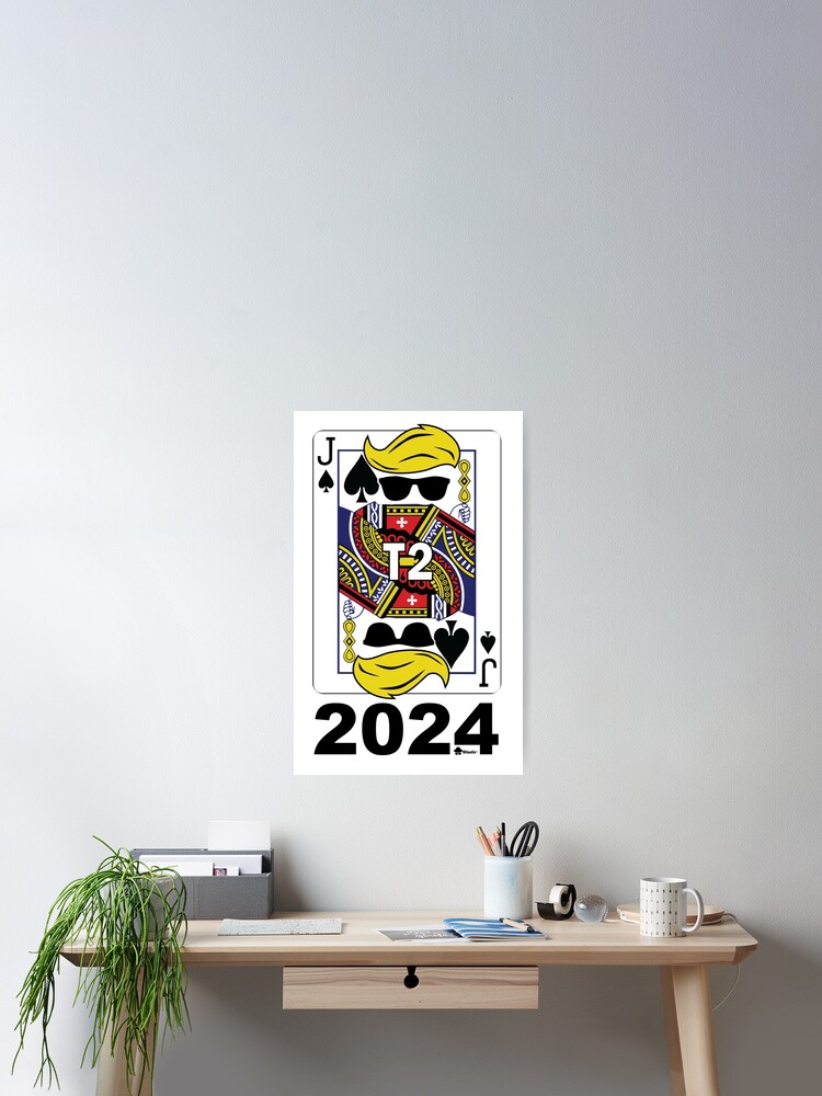 Thumbnail 2 of 3, Poster, Trump 2024 MAGA Jack of Spades Trump Card designed and sold by NitostixRB.