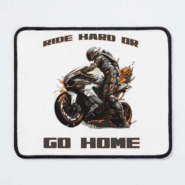Item preview, Imprint Ride hard or go home designed and sold by BadBoyCustoms.