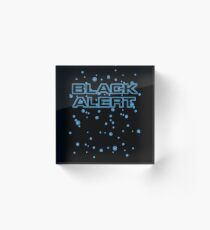 Black-alert Acrylic Block