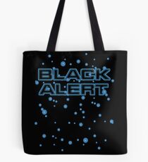 Black-alert Tote Bag