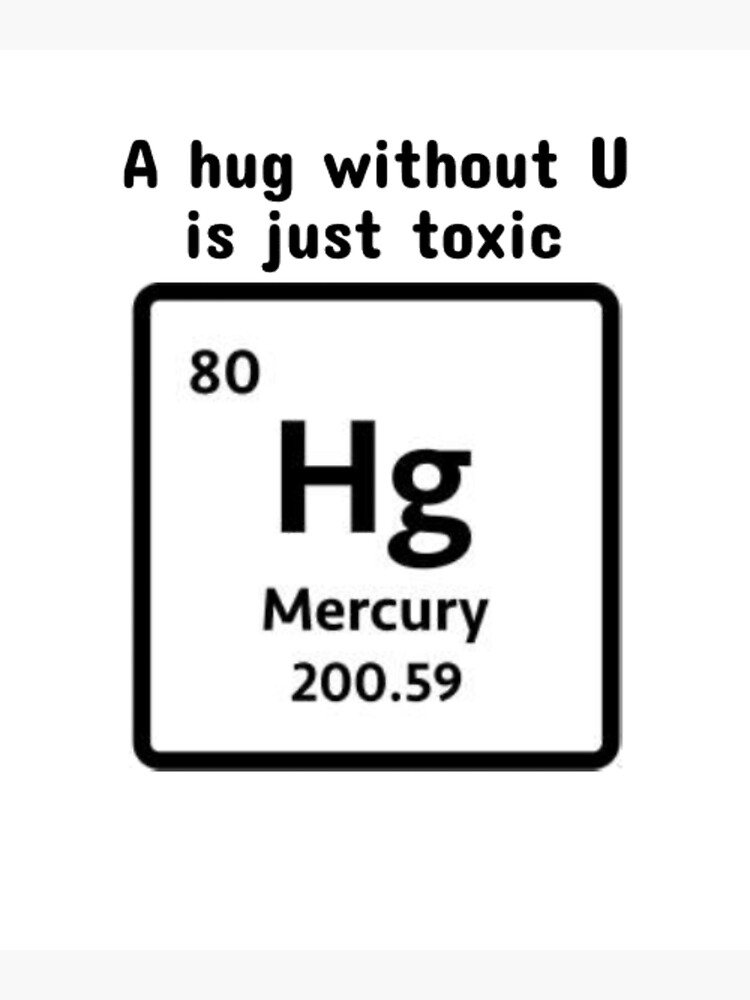 A Hug Without U Is Just Toxic Funny Chemical Element by Noirty Designs